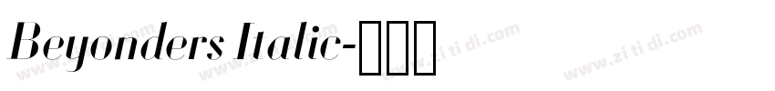 Beyonders Italic字体转换 Beyonders Italic字体转换